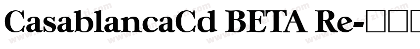 CasablancaCd BETA Re字体转换